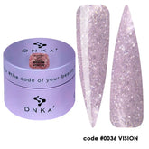 DNKa Builder Gel. #0036 Vision
