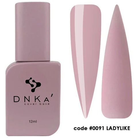 DNKa™ Cover Base. #0091 Ladylike