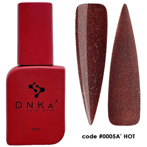 DNKa™ Cover Base. #0005A Hot